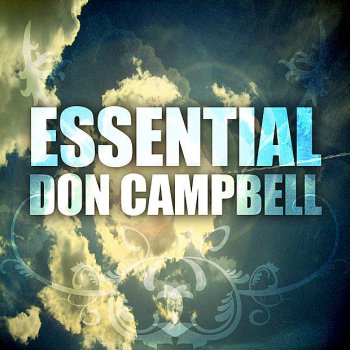 Don Campbell I Don't Want To Talk About it
