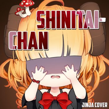 JINJA Shinitai-chan
