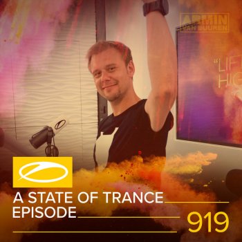 Armin van Buuren A State Of Trance (ASOT 919) - Outro