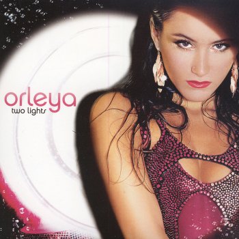 Orleya Baby, I Loved You