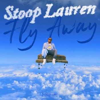 Stoop Lauren Fly Away