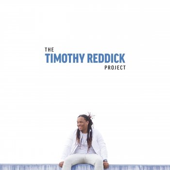 Timothy Reddick Be Exalted
