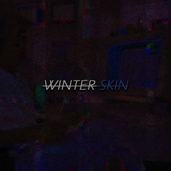 Inhansed Winter Skin