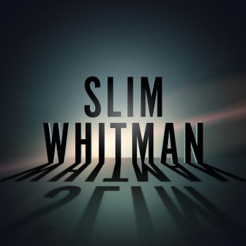 Slim Whitman Anytime You're Feeling Lonely - Rerecording