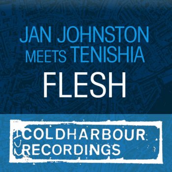 Jan Johnston feat. Tenishia Flesh (Original Mix)