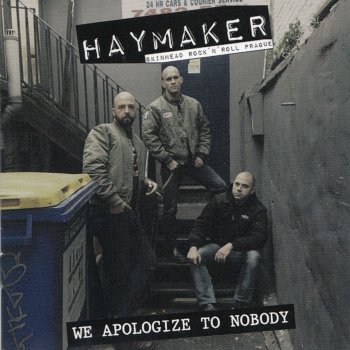 Haymaker We Want to Apologize