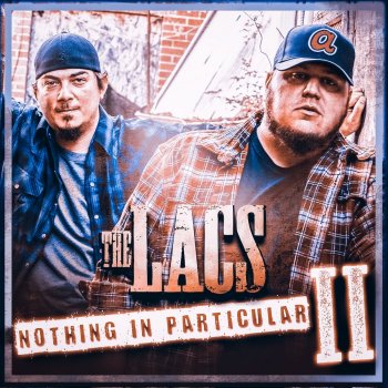 The Lacs Outside of Town (feat. Moonshine Bandits)