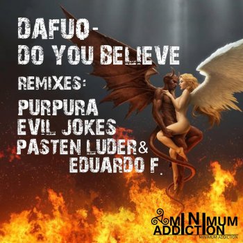 Dafuq Do You Believe (Evil Jokes "Believe in Evil" Remix)