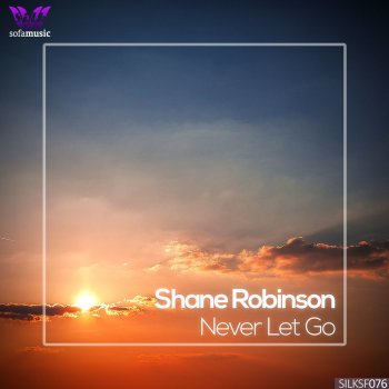 Shane Robinson Never Let Go