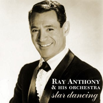 Ray Anthony & His Orchestra I'll Be Seeing You