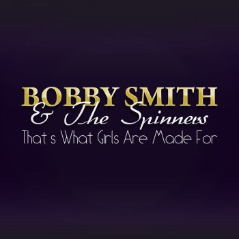 The Spinners & Bobby Smith She Don't Love Me
