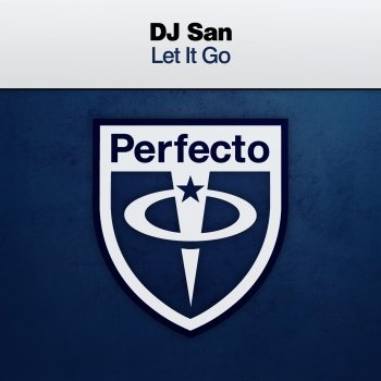 DJ San Let It Go (Extended Mix)