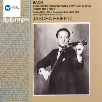 Jascha Heifetz Sonata No. 1 in G Minor BWV 1001: III. Siciliano