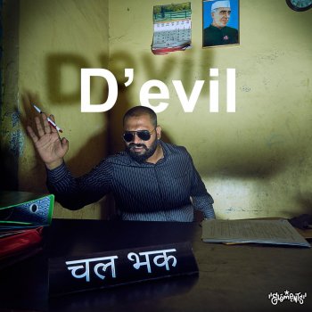 D'Evil Chal Bhak