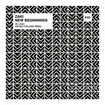 Zaki New Beginnings - Pieter Steijger Remix