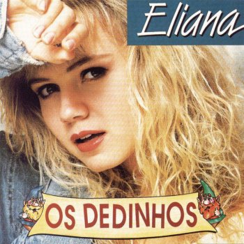 Eliana Os Dedinhos
