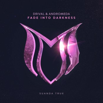 Drival feat. Andromeda Fade Into Darkness