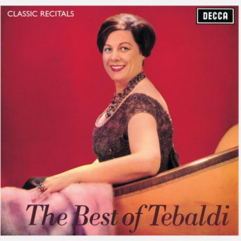 Renata Tebaldi feat. Carlo Bergonzi, Orchestra dell'Accademia Nazionale di Santa Cecilia & Tullio Serafin La Bohème: "Sì. Mi chiamano Mimì"
