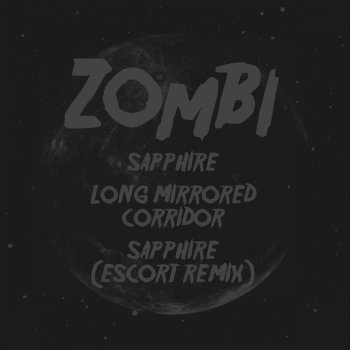 Zombi Sapphire (Original Mix)