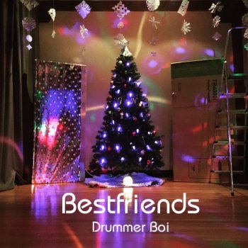 Bestfriends Drummer Boi