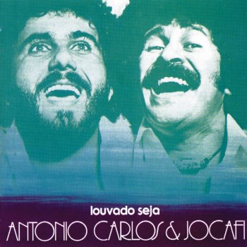 Antonio Carlos & Jocafi Distorção