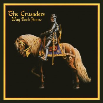 The Crusaders Free As The Wind