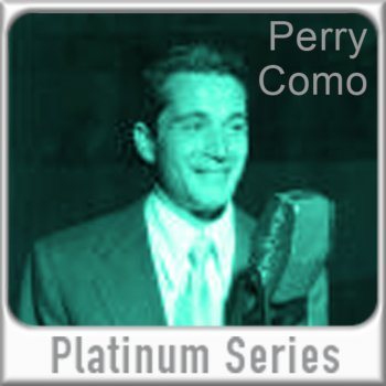 Perry Como Childhood Is a Meadow