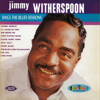 Jimmy Witherspoon Blues Came Falling Down (Prison Bound Blues)