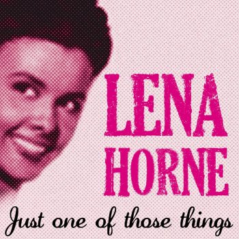 Lena Horne Any Place I Hang My Hat Is Home