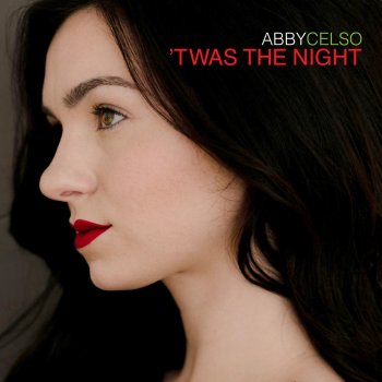 Abby Celso 'Twas the Night