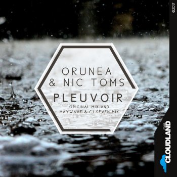 Orunea feat. Nic Toms Pleuvoir (Maywave & CJ Seven Remix)