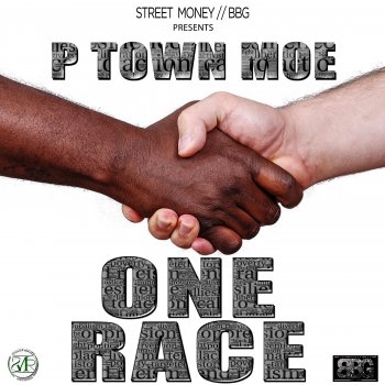 P Town Moe ONE Race