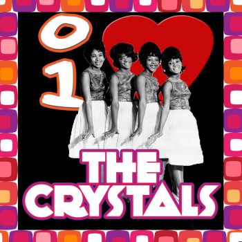 The Crystals He's a Rebel (Remastered)