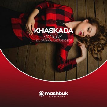 Khaskada Victory - Original Mix