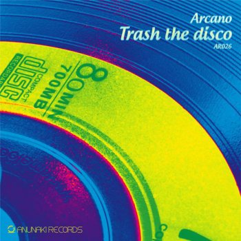 Arcano Trash the Disco
