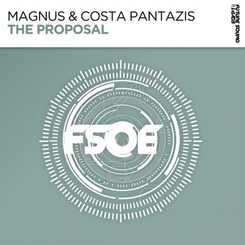 Magnus feat. Costa Pantazis The Proposal (Extended Mix)