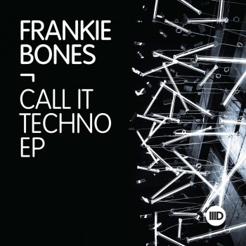 Frankie Bones Call It Techno (Raito Remix)