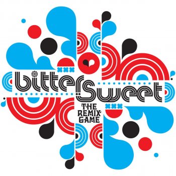 Bitter:Sweet Moving Forward - Atjazz Remix
