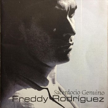 Freddy Rodríguez Sacerdocio Genuino