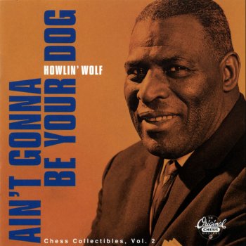 Howlin' Wolf Look-A-Here Baby
