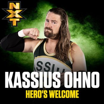 WWE feat. CFO$ & Cody B. Ware Hero's Welcome (Kassius Ohno) [feat. Cody B. Ware]