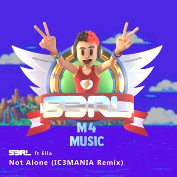 S3RL feat. IC3MANIA Not Alone - IC3MANIA Remix