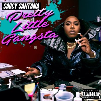 Saucy Santana Gangsta Shit