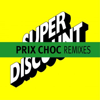 Etienne de Crécy Prix Choc - Radio Edit - High Mix