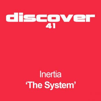 Inertia The System (Original Mix)