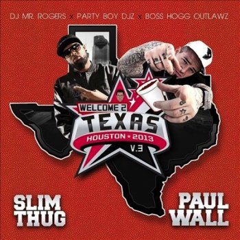 Slim Thug feat. Paul Wall Holy Water Flow