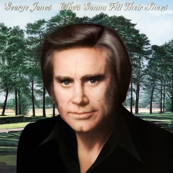 George Jones If You Can Touch Her At All