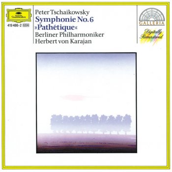 Pyotr Ilyich Tchaikovsky, Berliner Philharmoniker & Herbert von Karajan Symphony No.6 In B Minor, Op.74 -"Pathétique": 1. Adagio - Allegro non troppo - Andante - Moderato mosso - Andante - Moderato assai - Allegro vivo - Andante come prima - Andante mosso