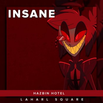 Laharl Square Insane (From "Hazbin Hotel") - Spanish Cover