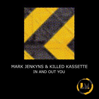 Mark Jenkyns In and out You (Extended Mix)